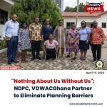Nothing About Us Without Us- NDPC, VOWACGhana Partner to Eliminate Planning Barriers